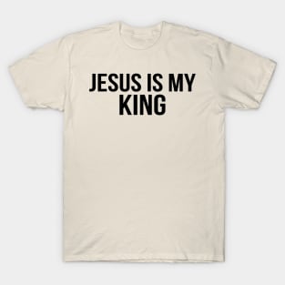 Jesus Is My King Cool Motivational Christian T-Shirt